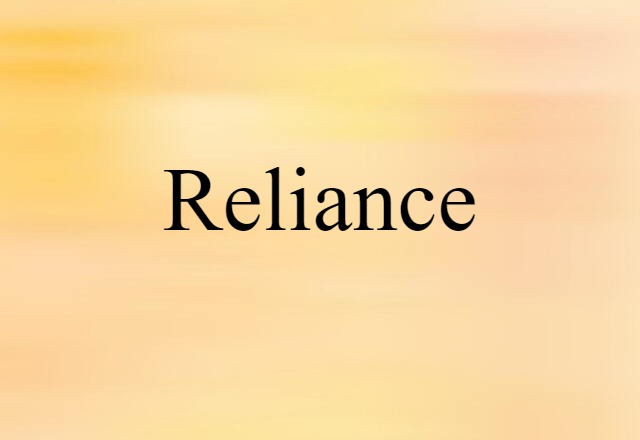 reliance