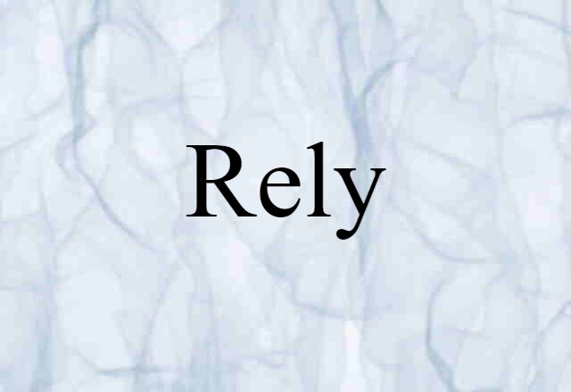 rely