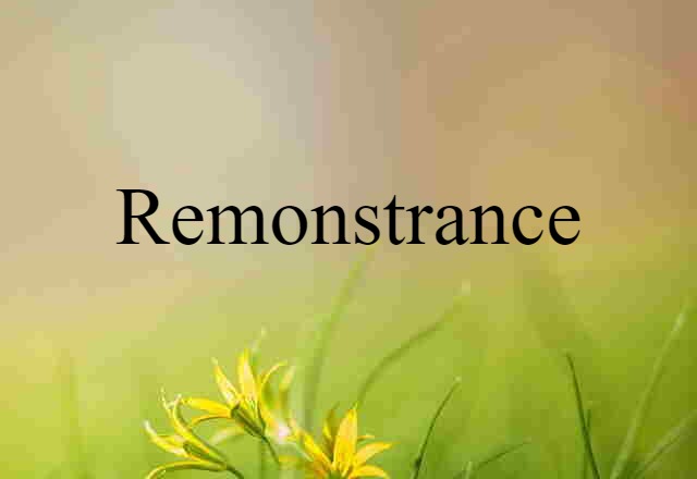 remonstrance