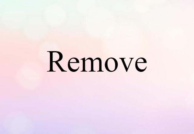 remove