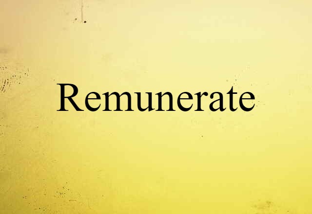 remunerate