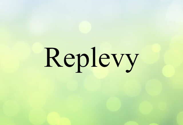 replevy