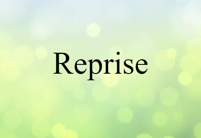 reprise