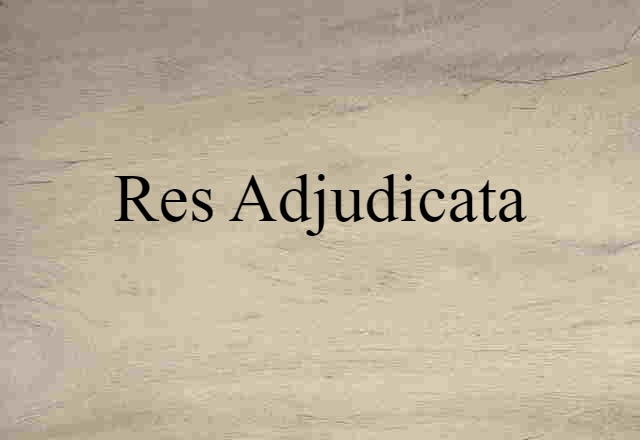 res adjudicata