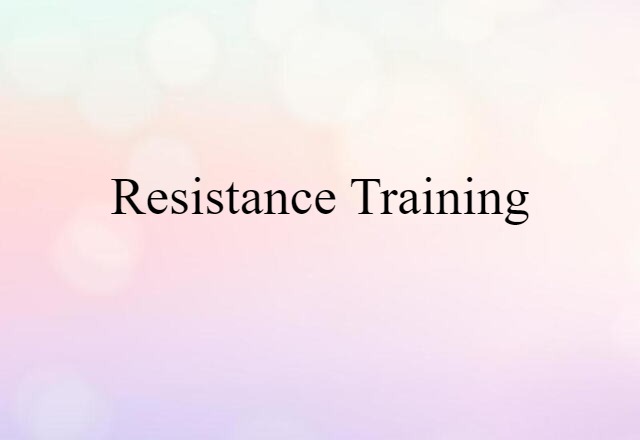 resistance training