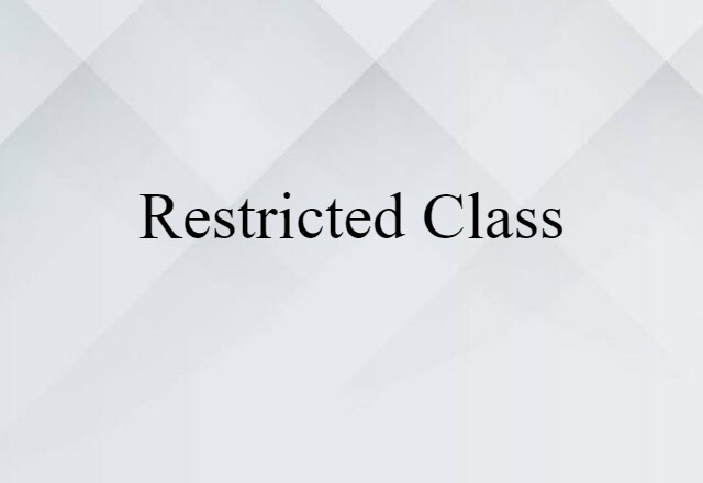 restricted class