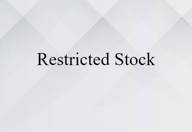 restricted stock