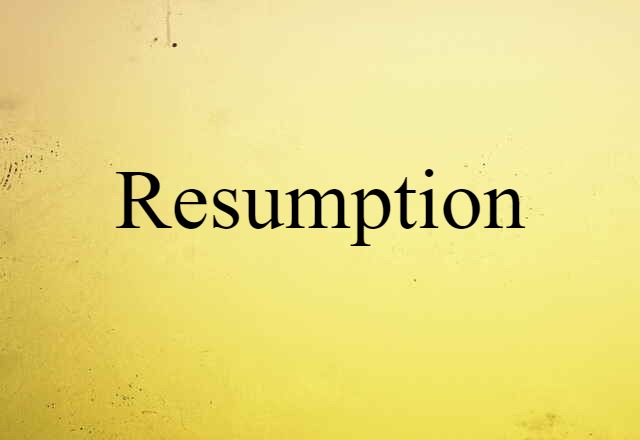 resumption