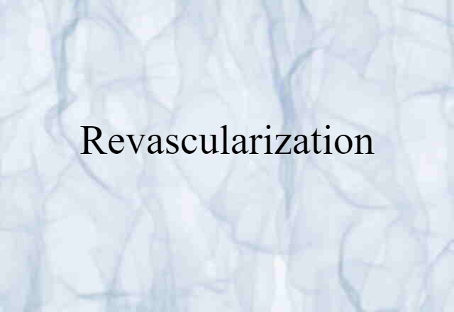 revascularization