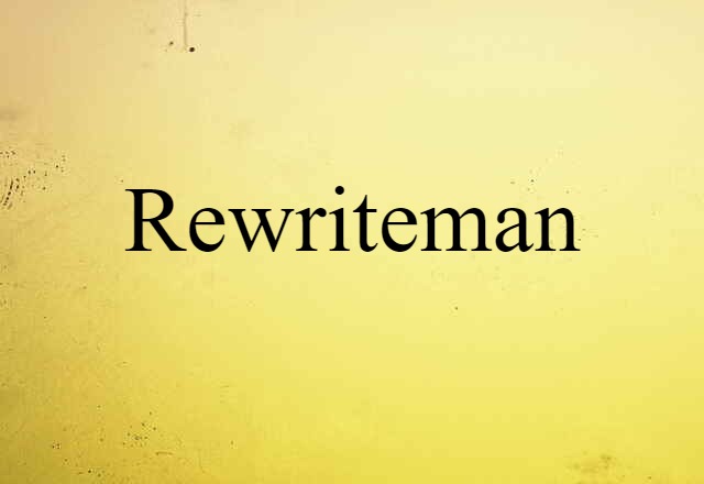 rewriteman