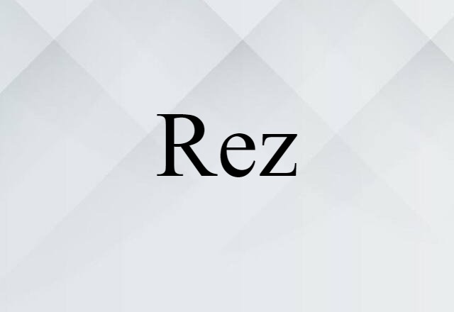 rez