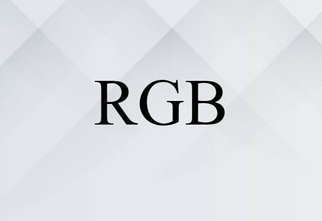 RGB (noun) Definition, Meaning & Examples