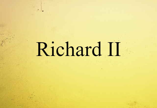 Richard II