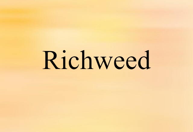 richweed