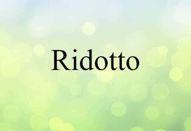 ridotto