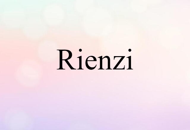 Rienzi