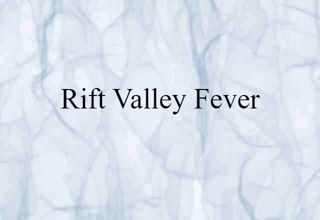 Rift Valley fever