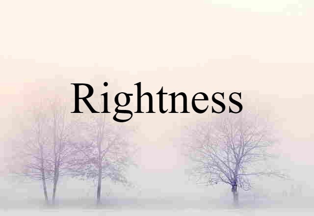 rightness