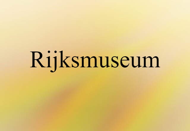 Rijksmuseum