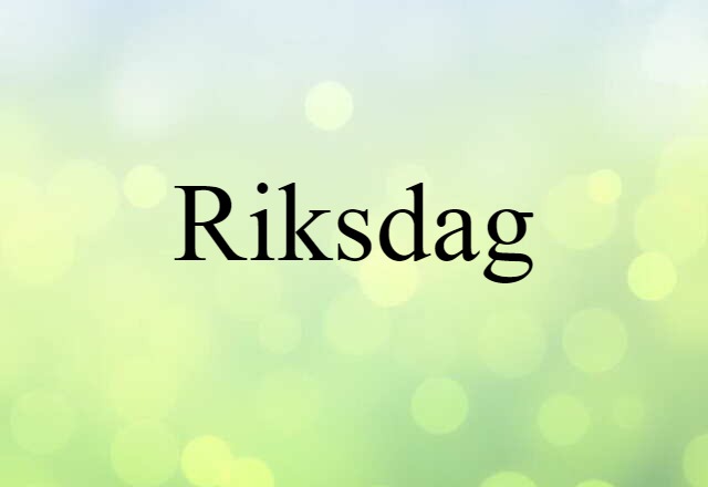 Riksdag