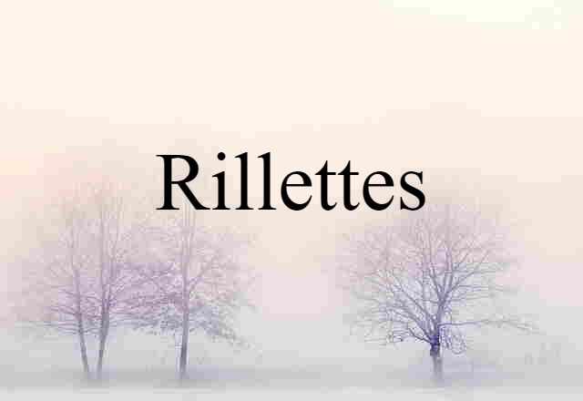 rillettes