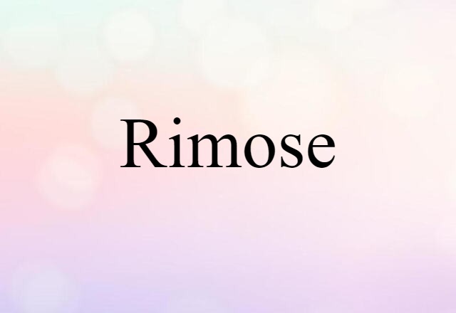 rimose