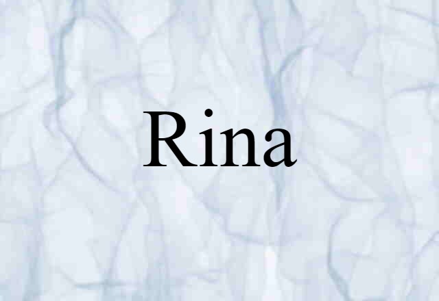 Rina (noun) Definition, Meaning & Examples