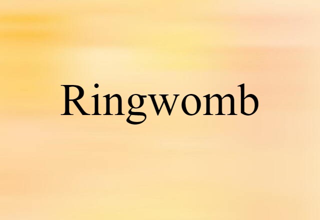 ringwomb