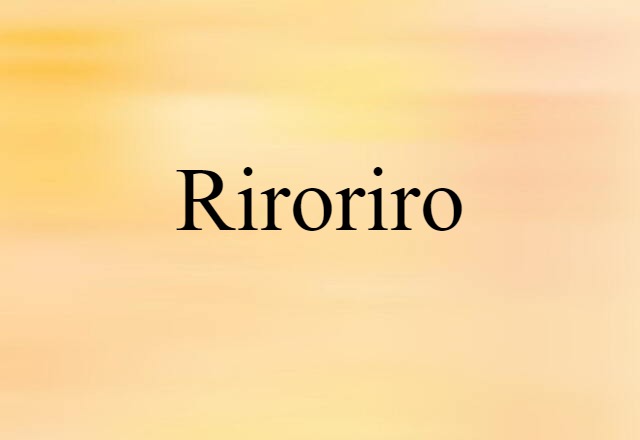 riroriro