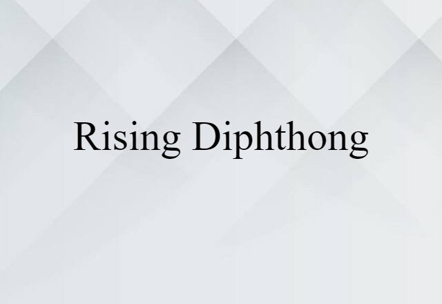 rising diphthong