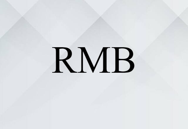 RMB (noun) Definition, Meaning & Examples