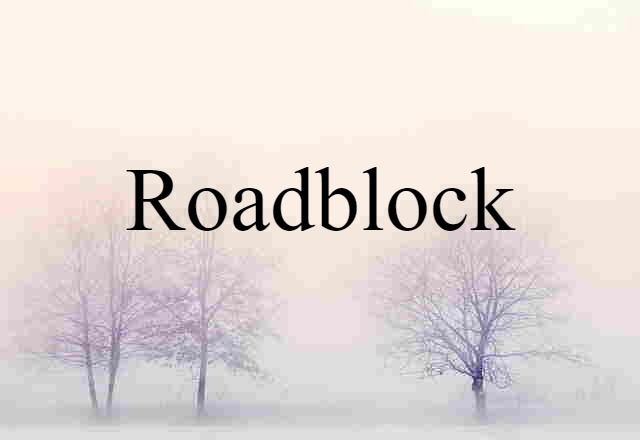 roadblock