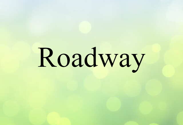 roadway