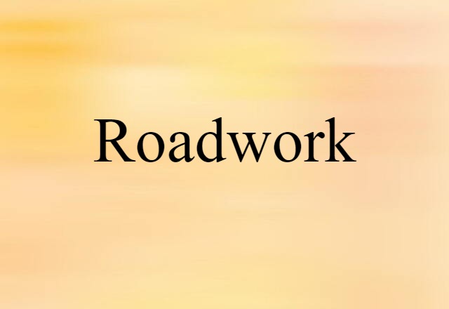 roadwork