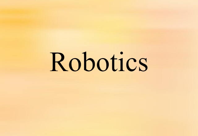 robotics