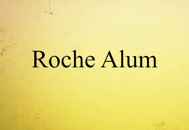 roche alum