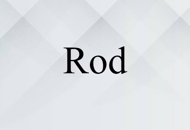 rod