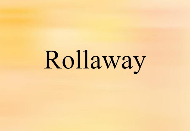 rollaway