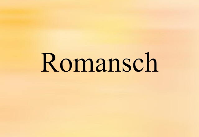 Romansch