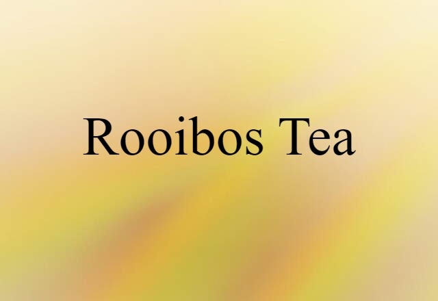 rooibos tea