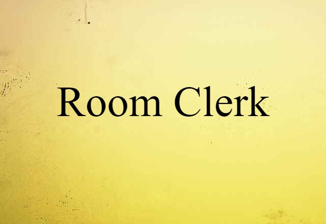 room clerk