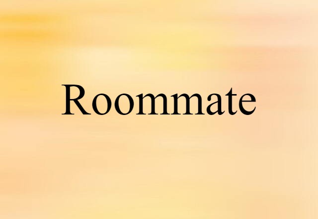 roommate