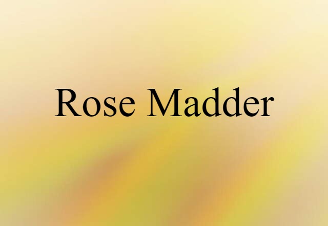 rose madder