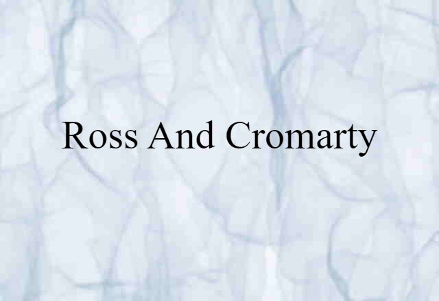 Ross and Cromarty