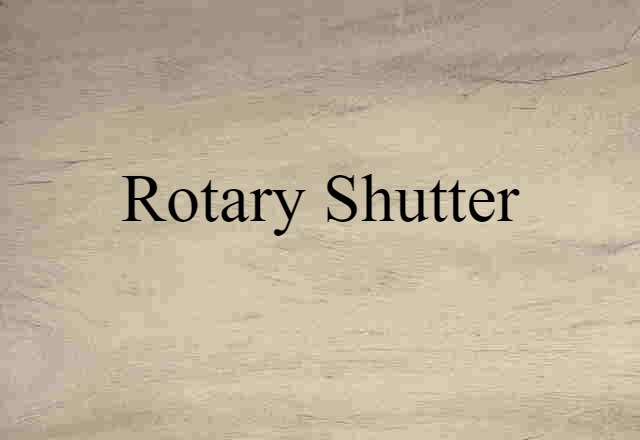 rotary shutter