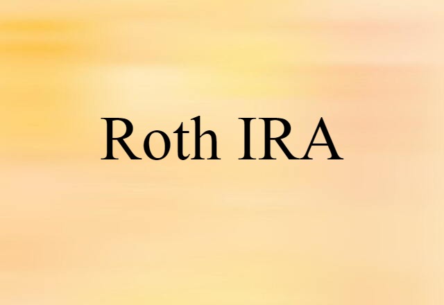 Roth IRA