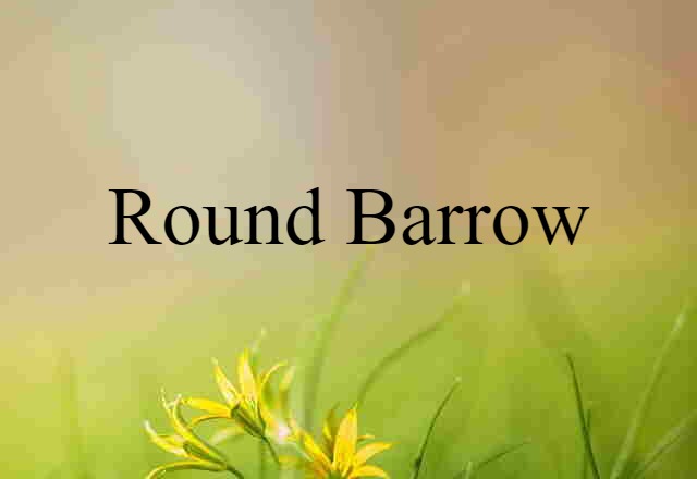 round barrow