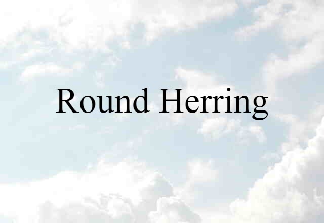 round herring