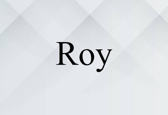 Roy