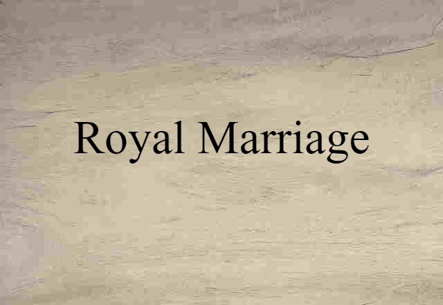 royal marriage